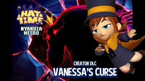 The hat curse of vanessa